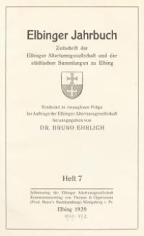 Elbinger Jahrbuch, 1928, H. 7