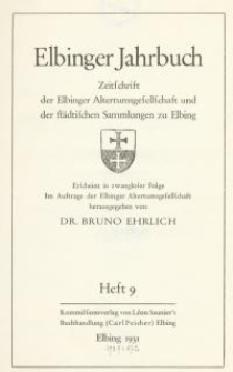 Elbinger Jahrbuch, 1931, H. 9