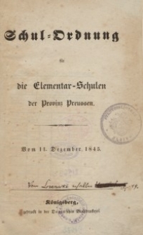 Schul-Ordnung für die Elemenarschulen der Provinz Preussen