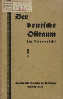 Der deutsche Ostraum im Unterricht. Ein Handbuch f&uuml;r den Lehrer.