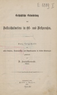 Geschichtliche Entwicklung des Volksschulwesens in Ost- und Westpreußen