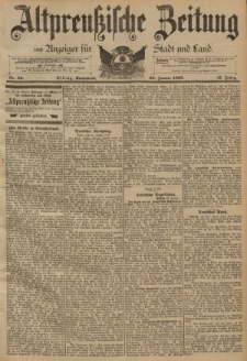Altpreussische Zeitung, Nr. 22 Sonnabend 26 Januar 1895, 47. Jahrgang