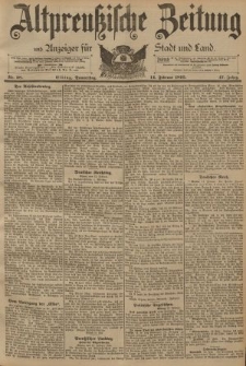 Altpreussische Zeitung, Nr. 38 Donnerstag 14 Februar 1895, 47. Jahrgang
