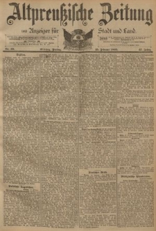 Altpreussische Zeitung, Nr. 39 Freitag 15 Februar 1895, 47. Jahrgang