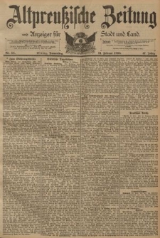 Altpreussische Zeitung, Nr. 44 Donnerstag 21 Februar 1895, 47. Jahrgang