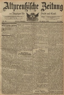 Altpreussische Zeitung, Nr. 46 Sonnabend 23 Februar 1895, 47. Jahrgang