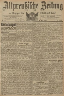 Altpreussische Zeitung, Nr. 52 Sonnabend 2 März 1895, 47. Jahrgang