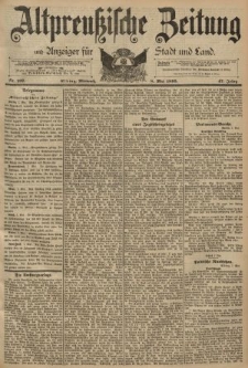 Altpreussische Zeitung, Nr. 107 Mittwoch 8 Mai 1895, 47. Jahrgang