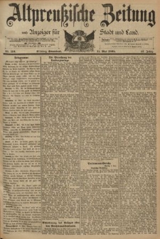 Altpreussische Zeitung, Nr. 110 Sonnabend 11 Mai 1895, 47. Jahrgang