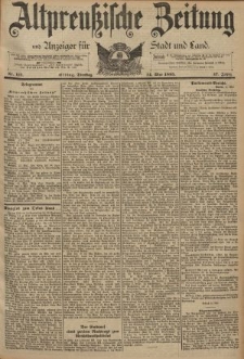Altpreussische Zeitung, Nr. 112 Dienstag 14 Mai 1895, 47. Jahrgang