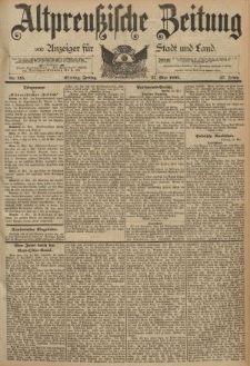 Altpreussische Zeitung, Nr. 115 Freitag 17 Mai 1895, 47. Jahrgang