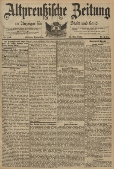 Altpreussische Zeitung, Nr. 120 Donnerstag 23 Mai 1895, 47. Jahrgang