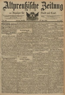 Altpreussische Zeitung, Nr. 123 Dienstag 28 Mai 1895, 47. Jahrgang