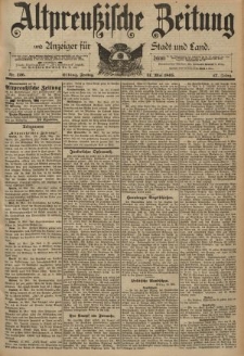 Altpreussische Zeitung, Nr. 126 Freitag 31 Mai 1895, 47. Jahrgang