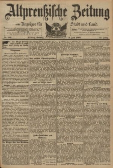 Altpreussische Zeitung, Nr. 128 Sonntag 2 Juni 1895, 47. Jahrgang