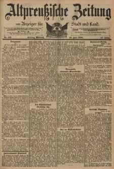 Altpreussische Zeitung, Nr. 141 Mittwoch 19 Juni 1895, 47. Jahrgang