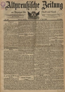 Altpreussische Zeitung, Nr. 152 Dienstag 2 Juli 1895, 47. Jahrgang