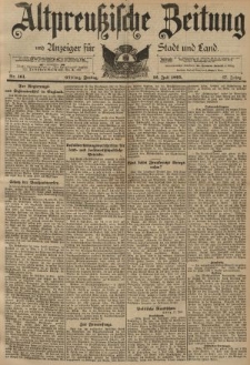 Altpreussische Zeitung, Nr. 161 Freitag 12 Juli 1895, 47. Jahrgang