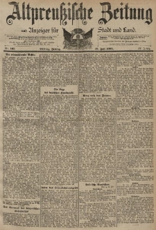 Altpreussische Zeitung, Nr. 167 Freitag 19 Juli 1895, 47. Jahrgang