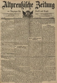 Altpreussische Zeitung, Nr. 181 Sonntag 4 August 1895, 47. Jahrgang