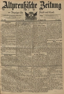 Altpreussische Zeitung, Nr. 185 Freitag 9 August 1895, 47. Jahrgang