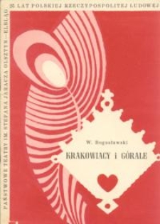 Krakowiacy i górale - program teatralny