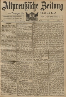 Altpreussische Zeitung, Nr. 219 Mittwoch 18 September 1895, 47. Jahrgang