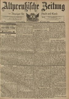 Altpreussische Zeitung, Nr. 251 Freitag 25 Oktober 1895, 47. Jahrgang