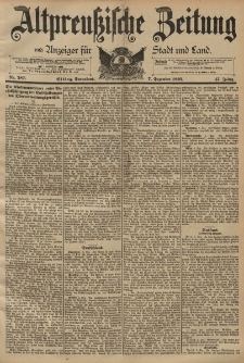Altpreussische Zeitung, Nr. 287 Sonnabend 7 Dezember 1895, 47. Jahrgang