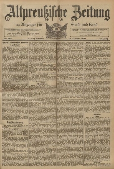 Altpreussische Zeitung, Nr. 294 Sonntag 15 Dezember 1895, 47. Jahrgang