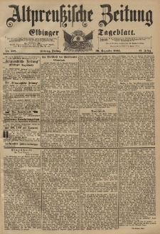 Altpreussische Zeitung, Nr. 298 Freitag 20 Dezember 1895, 47. Jahrgang