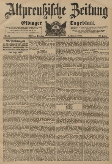 Altpreussische Zeitung, Nr. 3 Dienstag 5 Januar 1897, 49. Jahrgang