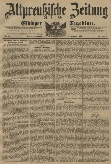 Altpreussische Zeitung, Nr. 31 Sonnabend 6 Februar 1897, 49. Jahrgang