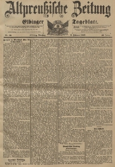 Altpreussische Zeitung, Nr. 33 Dienstag 9 Februar 1897, 49. Jahrgang