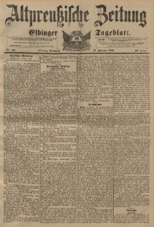 Altpreussische Zeitung, Nr. 40 Mittwoch 17 Februar 1897, 49. Jahrgang