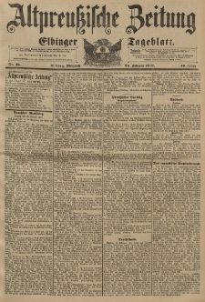 Altpreussische Zeitung, Nr. 46 Mittwoch 24 Februar 1897, 49. Jahrgang
