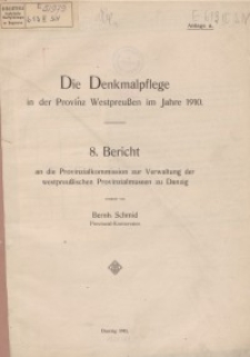 Die Denkmalpflege in der Provinz Westpreußen im Jahre 1910