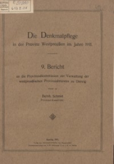 Die Denkmalpflege in der Provinz Westpreußen im Jahre 1911