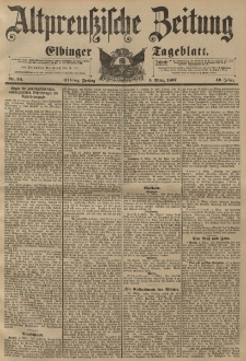 Altpreussische Zeitung, Nr. 54 Freitag 5 März 1897, 49. Jahrgang
