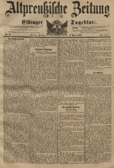 Altpreussische Zeitung, Nr. 78 Freitag 2 April 1897, 49. Jahrgang