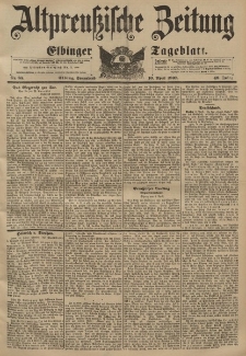 Altpreussische Zeitung, Nr. 85 Sonnabend 10 April 1897, 49. Jahrgang