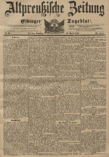 Altpreussische Zeitung, Nr. 91 Sonntag 18 April 1897, 49. Jahrgang