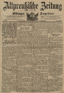 Altpreussische Zeitung, Nr. 106 Freitag 7 Mai 1897, 49. Jahrgang