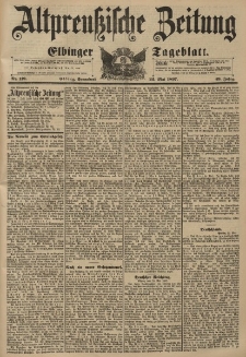 Altpreussische Zeitung, Nr. 119 Sonnabend 22 Mai 1897, 49. Jahrgang