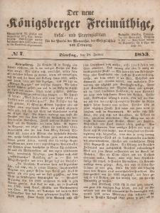 Der neue Königsberger Freimüthige, Nr. 7 Dienstag, 18 Januar 1853