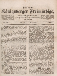 Der neue Königsberger Freimüthige, Nr. 22 Dienstag, 22 Februar 1853