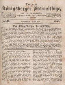 Der neue Königsberger Freimüthige, Nr. 33 Sonnabend, 19 März 1853