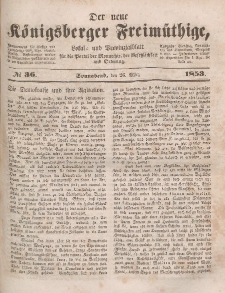 Der neue Königsberger Freimüthige, Nr. 36 Sonnabend, 26 März 1853