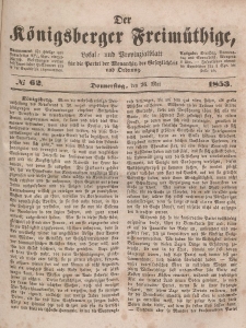 Der Königsberger Freimüthige, Nr. 62 Donnerstag, 26 Mai 1853