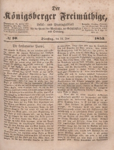Der Königsberger Freimüthige, Nr. 70 Dienstag, 14 Juni 1853